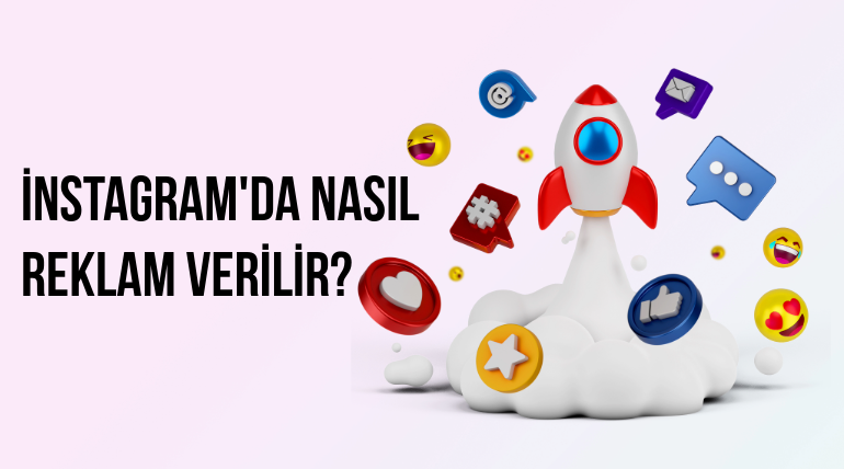 İnstagram'da Nasıl Reklam Verilir?